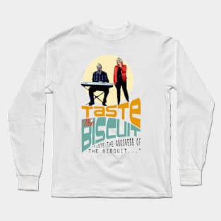 Taste the Biscuit Long Sleeve T-Shirt